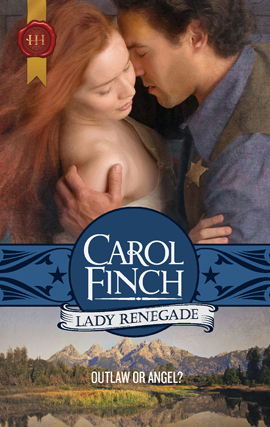 Title details for Lady Renegade by Carol Finch - Available